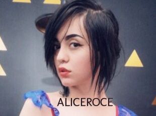 ALICEROCE