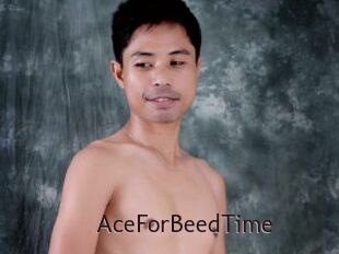 AceForBeedTime