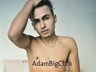 AdamBigCock