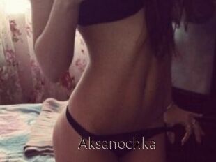 Aksanochka