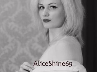 AliceShine69