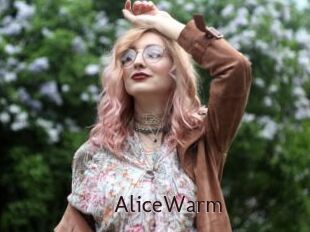 AliceWarm