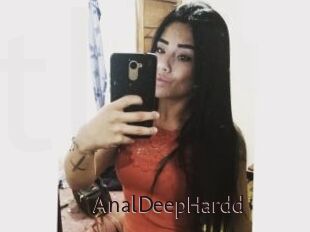 AnalDeepHardd