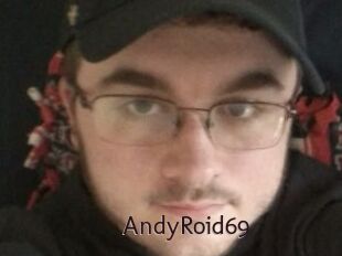 AndyRoid69