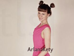 ArlanaKety