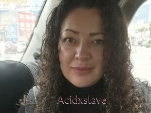 Acidxslave