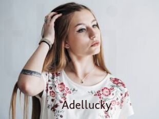Adellucky