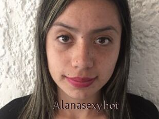 Alanasexyhot