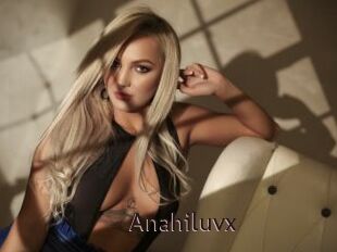 Anahiluvx