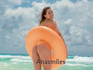 Anasmiles