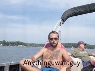 Anythinguwantguy