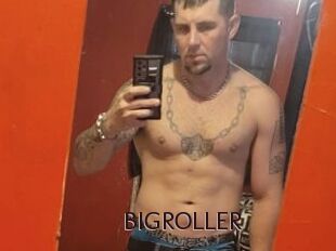 BIGROLLER