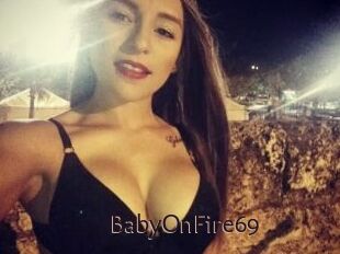 BabyOnFire69