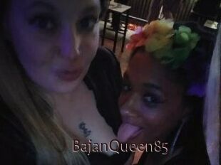 BajanQueen85