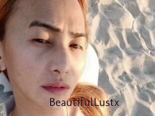 BeautifulLustx