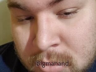 Bigmanand