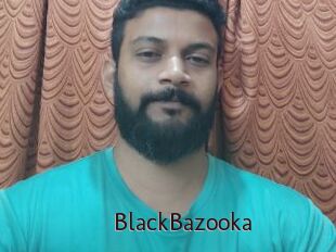 BlackBazooka
