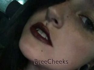 BreeCheeks