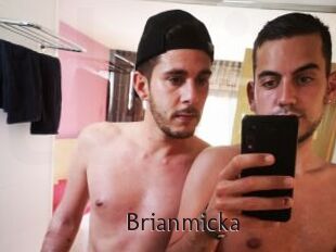 Brianmicka