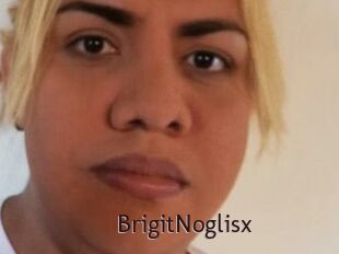 BrigitNoglisx