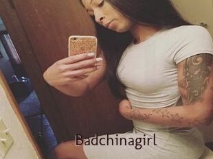 Badchinagirl
