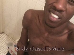 BrklynRaisedTxMade