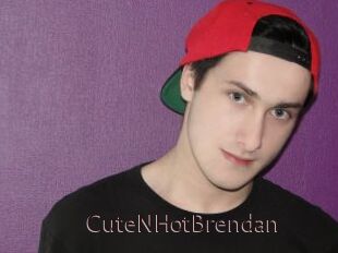 CuteNHotBrendan