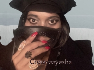 Crossyaayesha