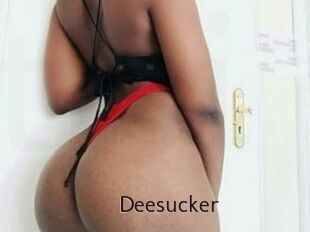 Deesucker