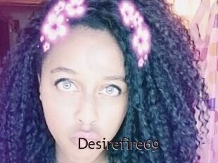 Desirefire69