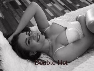 Double_Hot