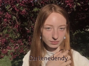 Darlenedendy