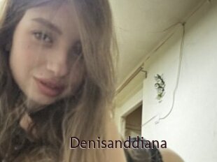 Denisanddiana