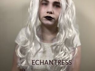 ECHANTRESS