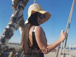 EllaRozeTrue