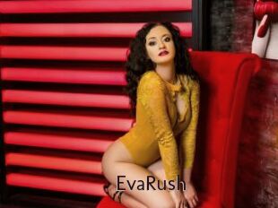 EvaRush