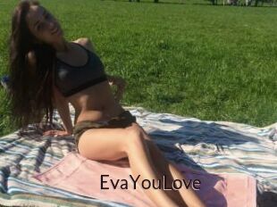 EvaYouLove