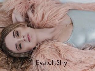 EvaloftShy