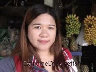 ExtremeDirtyFetish