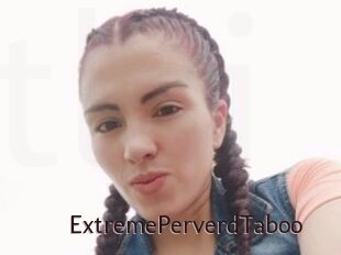 ExtremePerverdTaboo