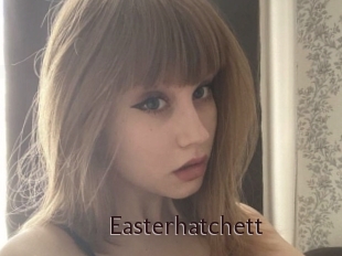 Easterhatchett