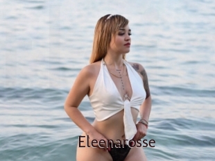 Eleenarosse
