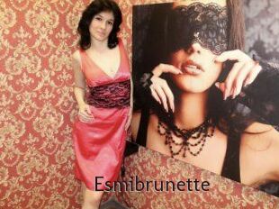 Esmibrunette