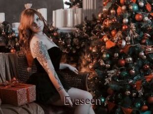 Evaseen