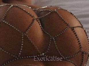 Exoticalise
