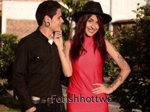 Fetishhottwo