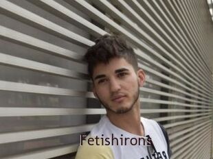 Fetishirons