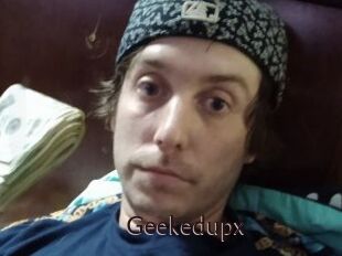 Geekedupx