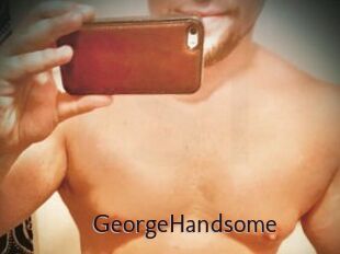 GeorgeHandsome