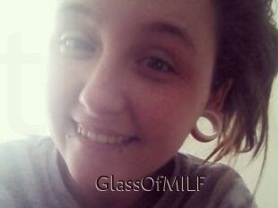 GlassOfMILF